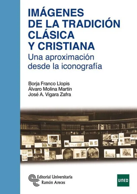 Imágenes de la Tradición Clásica y Cristiana