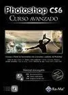 Photoshop Cs6. Curso Avanzado
