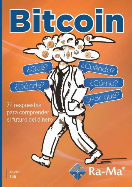 Bitcoin. ¿Que? ¿Cuando? ¿Donde? ¿Como? ¿Por Que?