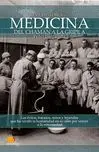 Medicina. Breve Historia de... (Del Chaman a la Gripe A)