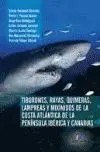 Tiburones, Rayas, Quimeras, Lampreas y Mixinidos de la Costa...