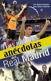 Mejores Anecdotas del Real Madrid, las