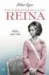 Soledad de la Reina, la. Sofia: una Vida