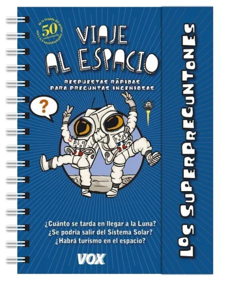 Los Superpreguntones. Viaje Al Espacio