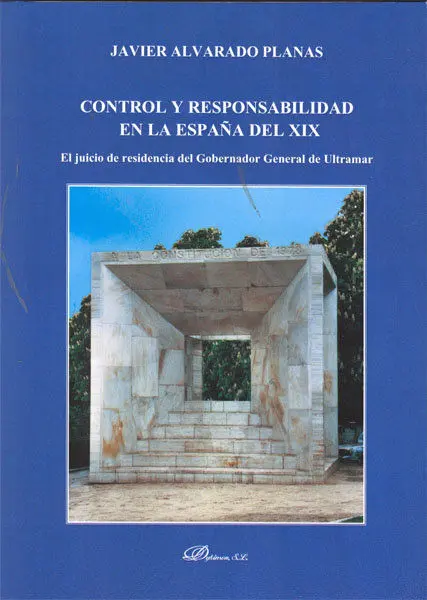 Control y Responsabilidad en la España del Xix