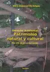 Derecho Ambiental. Patrimonio Natural y Cultural