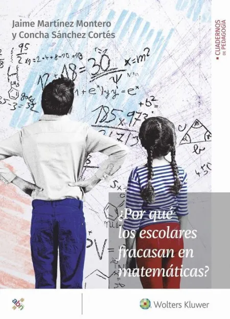 ¿Por qué los Escolares Fracasan en Matemáticas?