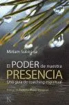 Poder de nuestra Presencia, el