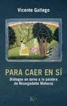 Para Caer en sí