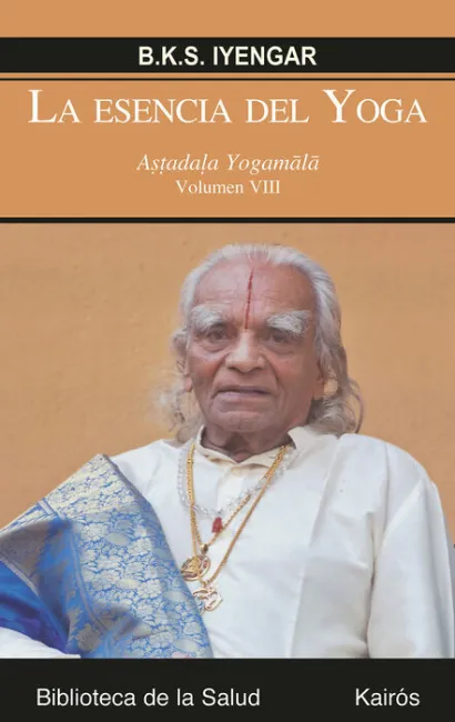 La Esencia del Yoga Viii