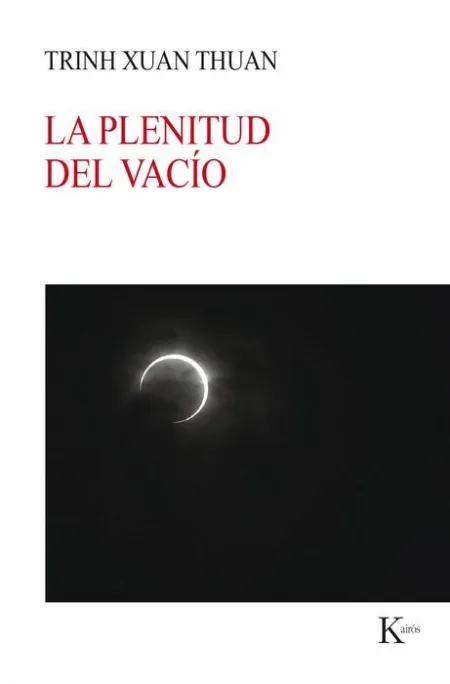 La Plenitud del Vacío