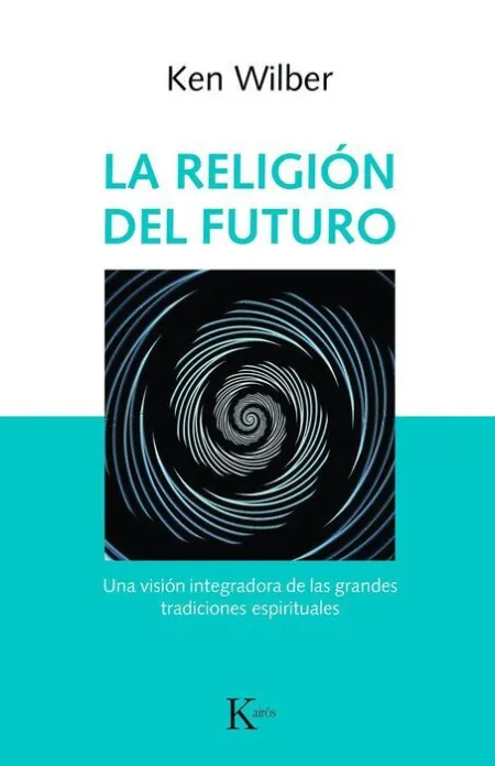 La Religión del Futuro