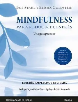 Mindfulness para Reducir el Estrés. Una Guía Práctica