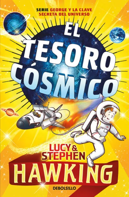 El Tesoro Cósmico (La Clave Secreta del Universo 2)