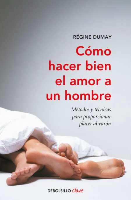Como Hacer Bien el Amor a un Hombre