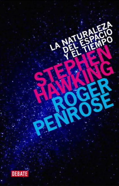 Naturaleza del Espacio y del Tiempo, la.