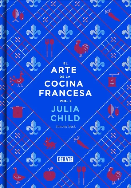 Vol2 el Arte de la Cocina Francesa