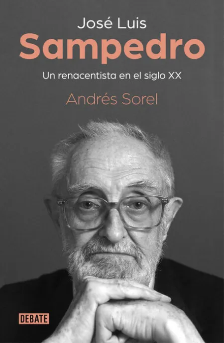 José Luis Sampedro. Un Renacentista en el Siglo Xx