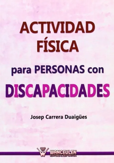 Actividad Fã?Â?Sica para Personas con Discapacidades
