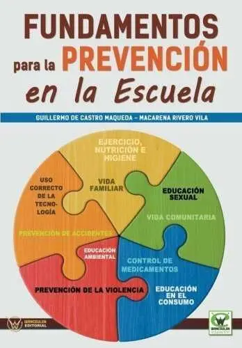 Fundamentos para la Prevenciã?Â³N en la Escuela