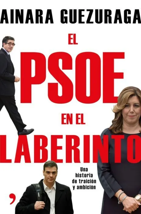 El Psoe en el Laberinto