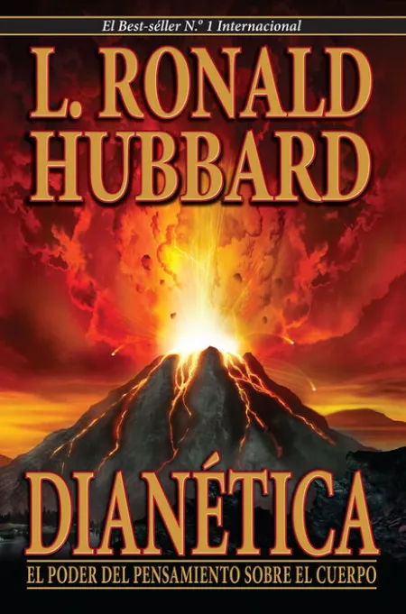 Dianetica. El Poder del Pensamiento Sobre el Cuerpo