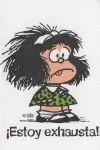 Cuaderno Mafalda ¡Estoy Exhausta!