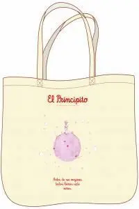 Bolsa el Principito. Antes de Ser Mayores Todos Hemos Sido Niños