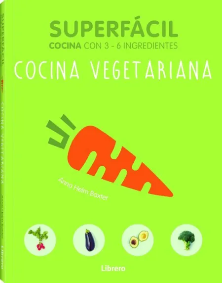 Superfacil Cocina Vegetariana