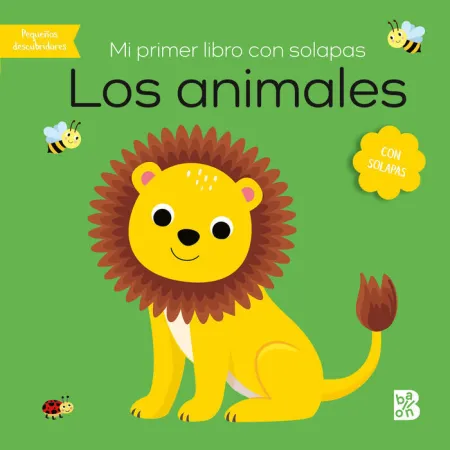 Mi Primer Libro con Solapas los Animales
