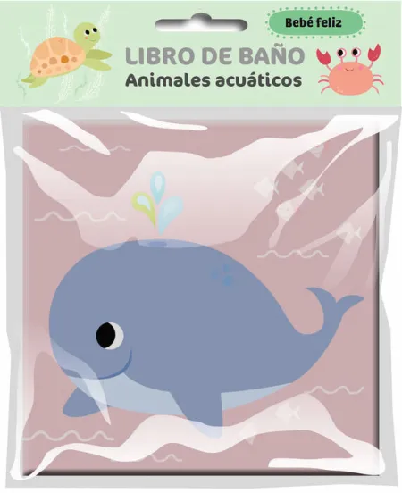 Bebé Feliz - Libro de Baño - Animales Acuáticos
