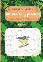 Dibujar en 10 Pasos Animales y Plantas