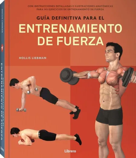 Guia Definitiva para el Entrenamiento de Fuerza