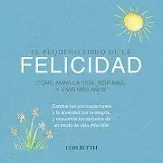 El Pequeño Libro de la Felicidad