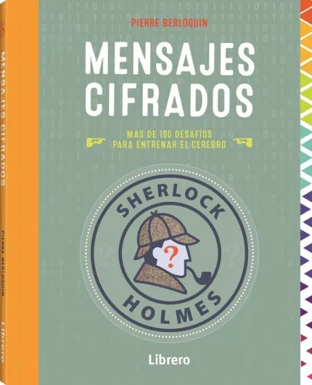 Mensajes Cifrados. Sherlock Holmes