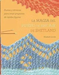 La Magia del Punto de Encaje de Shetland