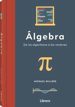 Algebra de los Algoritmos a los Vectores