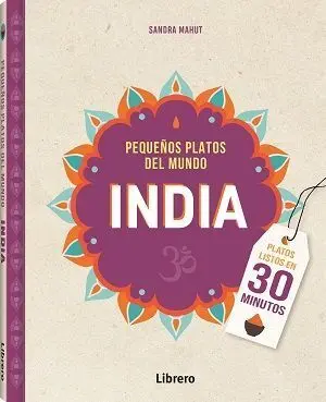 India: Pequeños Platos del Mundo