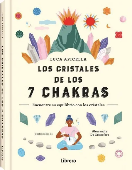 Los Cristales de los 7 Chakras