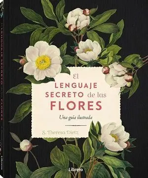 Lenguaje Secreto de las Flores, el