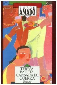 Teresa Batista, Cansada de Guerra