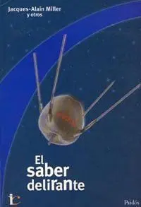 El Saber Delirante