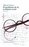 El Problema de la Realidad Social. Escritos I