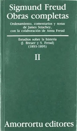 T2 Sigmund Freud -Obras Completas /Estudios Sobre la Histeria (1893-1895)