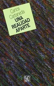 Una Realidad Apa : Nuevas Conversaciones con Don Juan