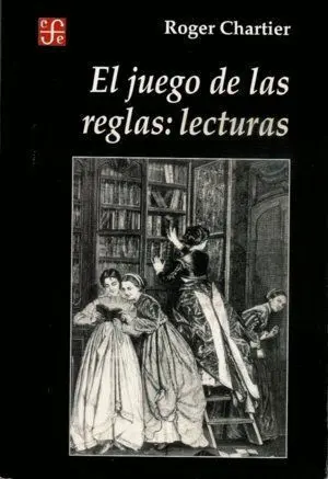 El Juego de las Reglas : Lecturas