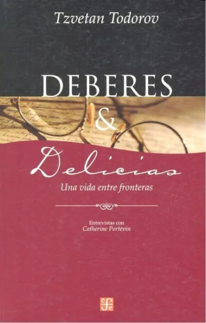 Deberes y Delicias : una Vida entre Fronteras : Entrevista con Ca