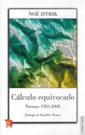 Cã¡Lculo Equivocado : Poemas 1983-2008
