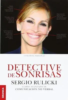 Detective de Sonrisas. Curso Avanzado de Comunicacion no Verbal