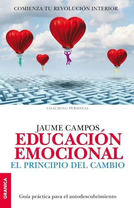 *** Educación Emocional. El Principio del Cambio
